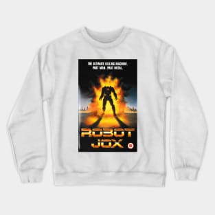 Robot Jox VHS Cover Crewneck Sweatshirt